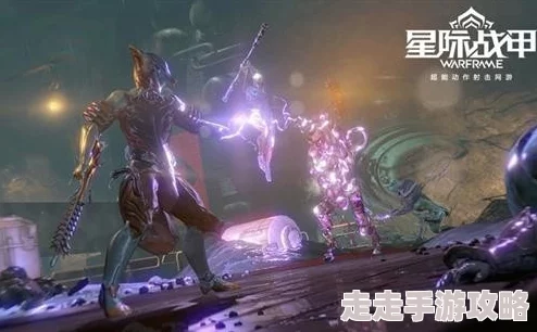 2025星际战甲蝠力使高效打法与最新技能搭配解析 2025星际战甲蝠力使高效打法与最新技能搭配解析